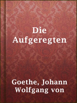 cover image of Die Aufgeregten